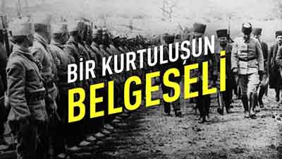 Bir kurtuluşun belgeseli