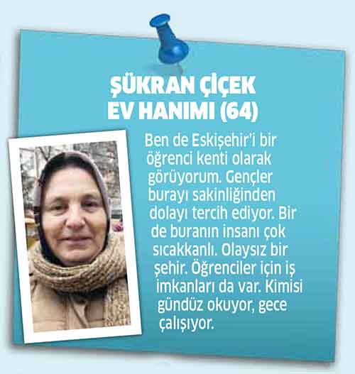 Üç önemli üniversitesiyle her geçen yıl öğrenci nüfusu artan Eskişehir, Türkiye’nin öğrenci kenti olarak anılıyor. Biz de vatandaşlara öğrenci kenti Eskişehir ile ilgili olarak düşüncelerini sorduk.