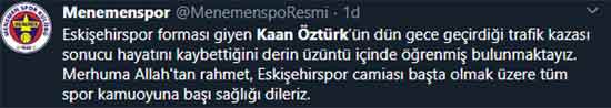 Eskişehirspor U-19 takımında forma giyen genç oyuncu Kaan Öztürk, dün akşam geçirdiği trafik kazası sonrasında yaşamını yitirdi. Eskişehir ve Eskişehirspor'u yasa boğan bu ölüm haberinin ardından spor camiası sosyal medyadan taziyelerini böyle paylaştı...