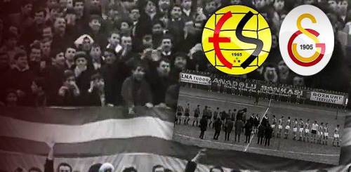 1969’un efsane maçı: Galatasaray’a karşı Eskişehirspor'un unutulmaz mücadelesi