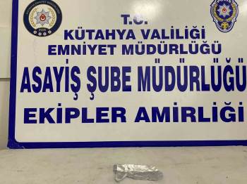 Kütahya’Da Bir Kişinin Üzerinde Uyuşturucu Bulundu
