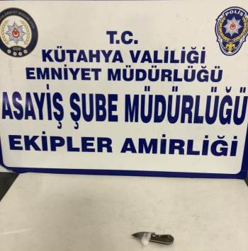 Kütahya’Da Polisin Park, Bahçe Ve Okul Çevresi Uygulamasında Uyuşturucu Ele Geçirildi
