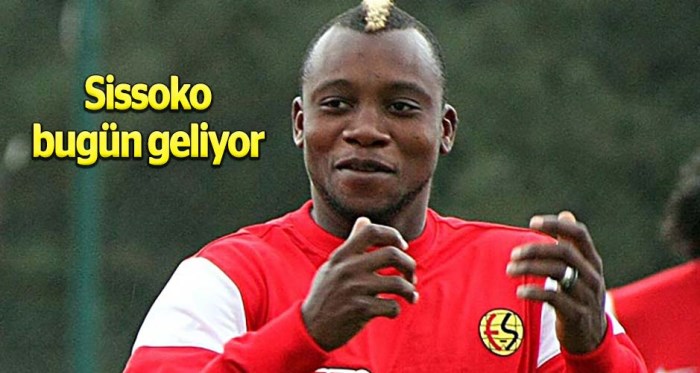 Sissoko bugün geliyor