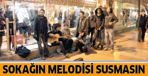 Sokağın melodisi susmasın